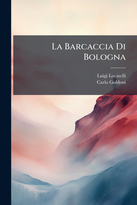 La Barcaccia Di Bologna