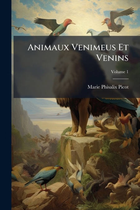 Animaux Venimeus Et Venins