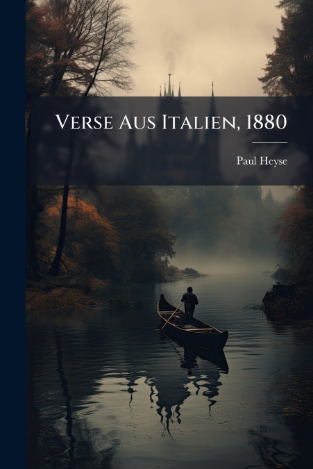 Verse Aus Italien, 1880