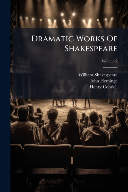 Dramatic Works Of Shakespeare