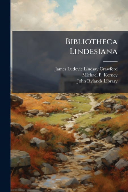 Bibliotheca Lindesiana