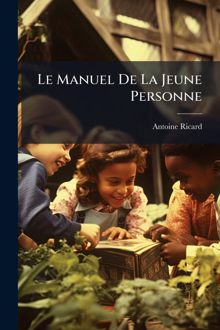 Le Manuel De La Jeune Personne