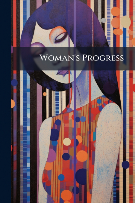 Woman’s Progress