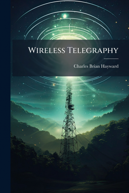 Wireless Telegraphy