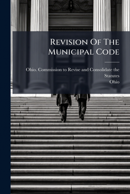 Revision Of The Municipal Code