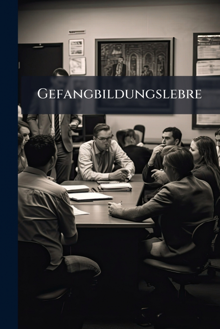 Gefangbildungslebre