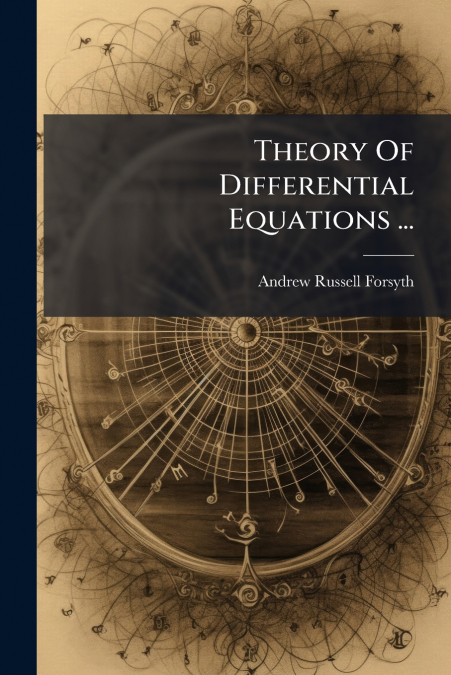 Theory Of Differential Equations ...