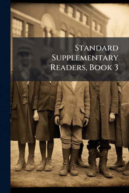 Standard Supplementary Readers, Book 3