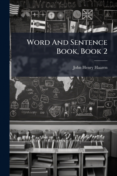 Word And Sentence Book, Book 2
