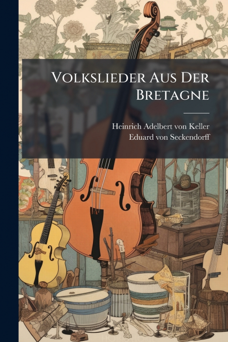 Volkslieder Aus Der Bretagne