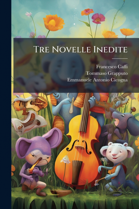 Tre Novelle Inedite