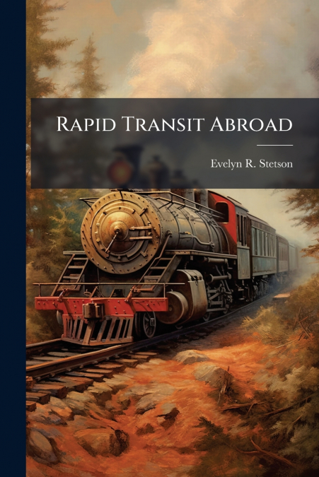 Rapid Transit Abroad