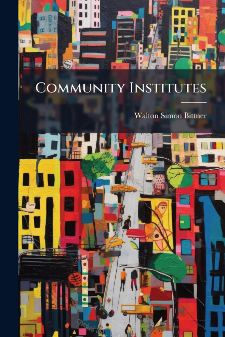 Community Institutes