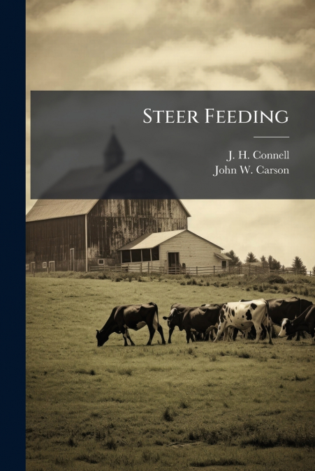 Steer Feeding