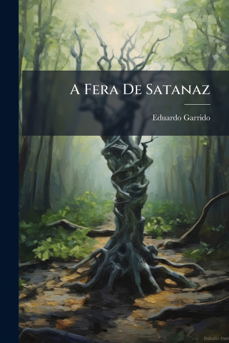 A Fera De Satanaz