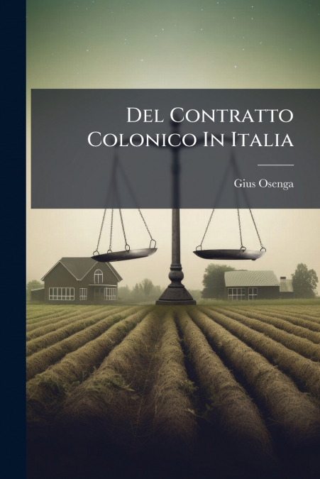 Del Contratto Colonico In Italia