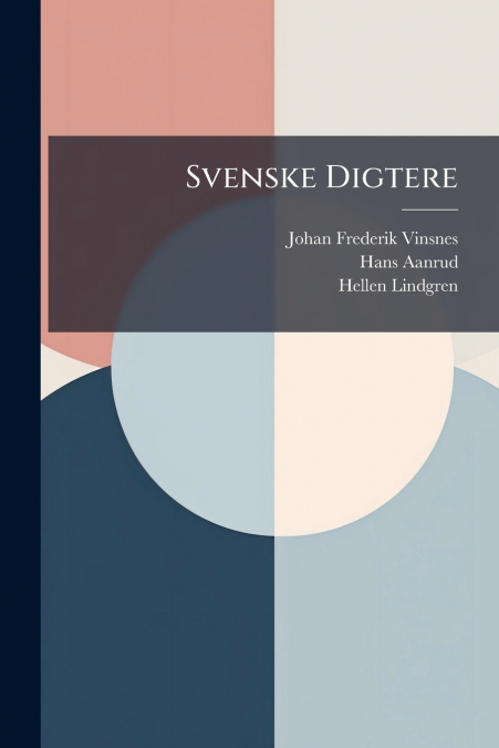 Svenske Digtere