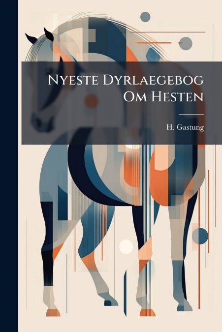Nyeste Dyrlaegebog Om Hesten