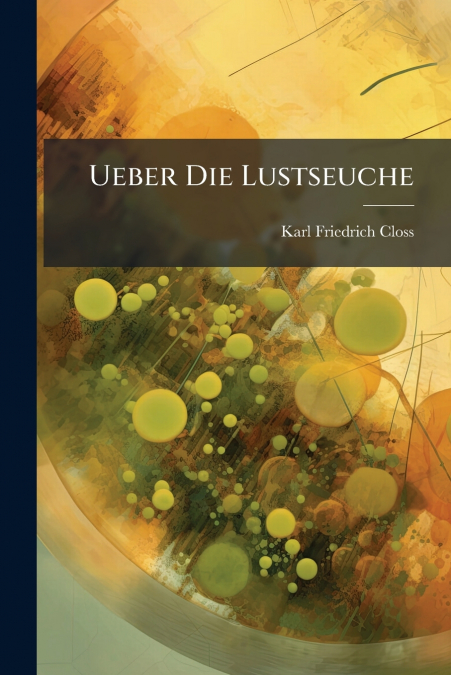 Ueber Die Lustseuche