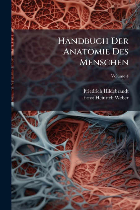 Handbuch Der Anatomie Des Menschen