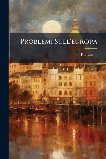 Problemi Sull’europa
