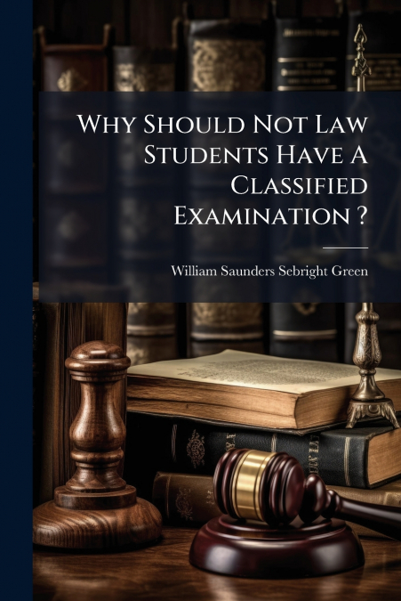 Why Should Not Law Students Have A Classified Examination ?