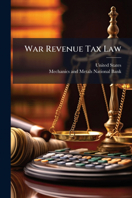 War Revenue Tax Law