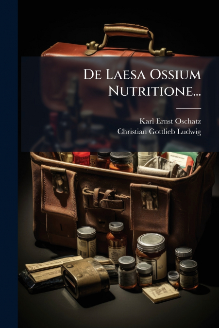 De Laesa Ossium Nutritione...