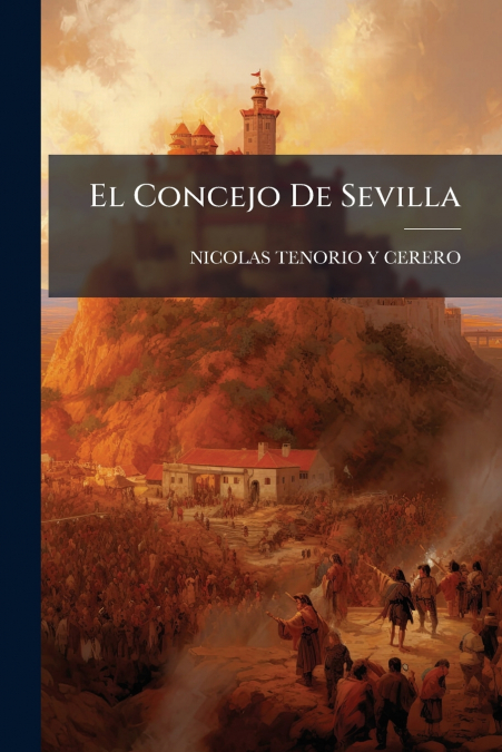 El Concejo De Sevilla