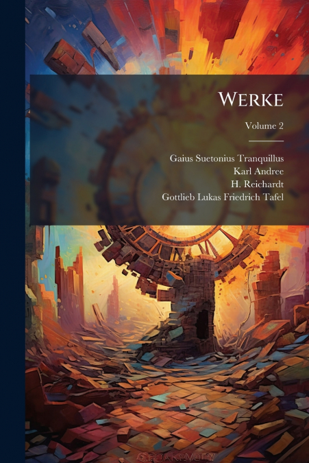 Werke; Volume 2