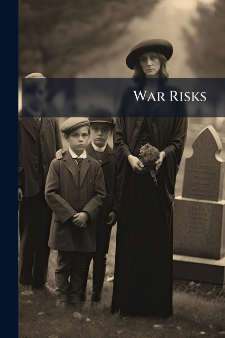 War Risks