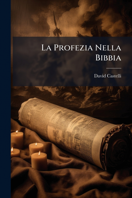 La Profezia Nella Bibbia