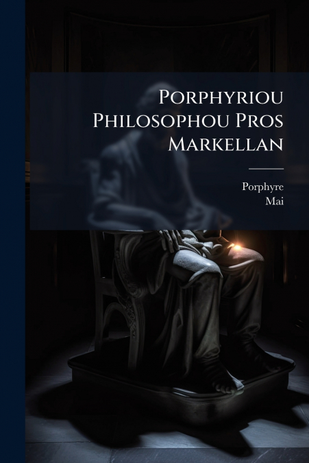 Porphyriou Philosophou Pros Markellan