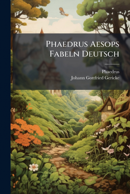 Phaedrus Aesops Fabeln Deutsch