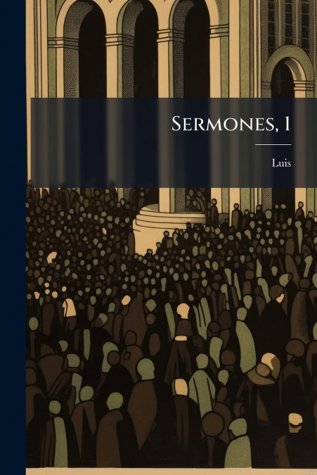 Sermones, 1