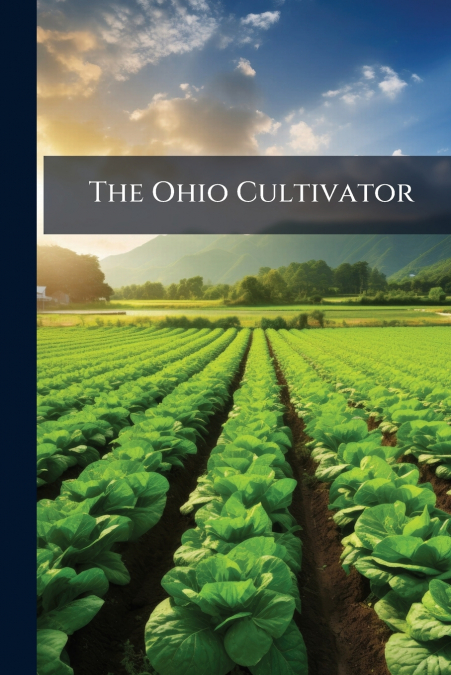 The Ohio Cultivator