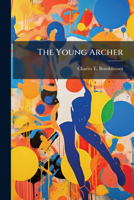 The Young Archer