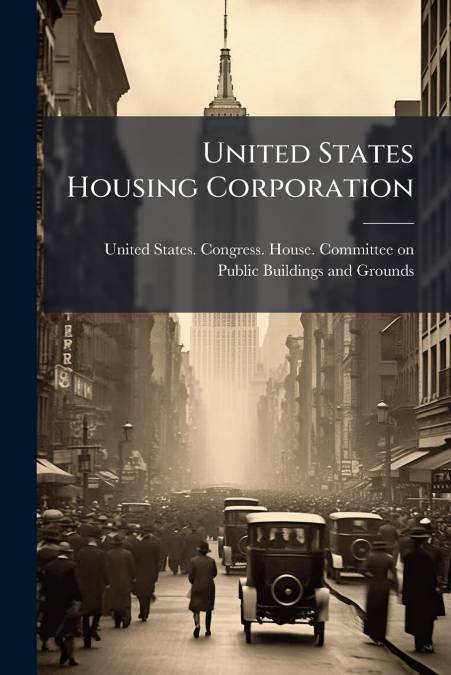 United States Housing Corporation