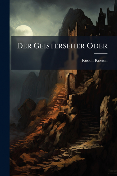 Der Geisterseher Oder
