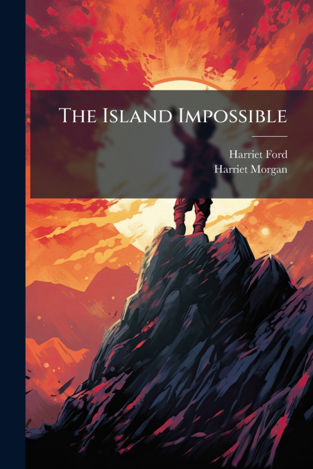 The Island Impossible