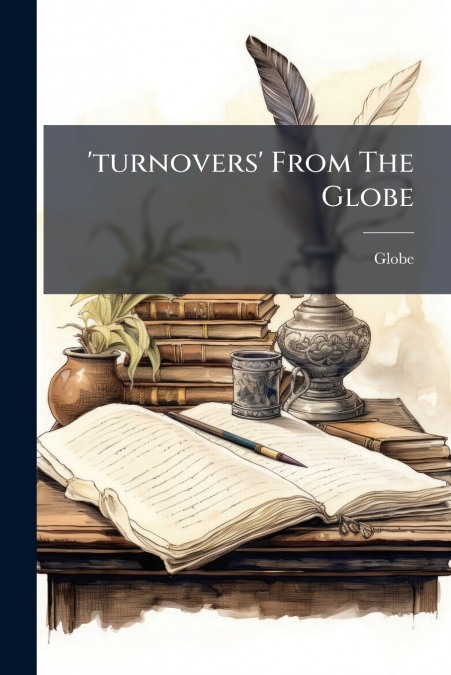 ’turnovers’ From The Globe