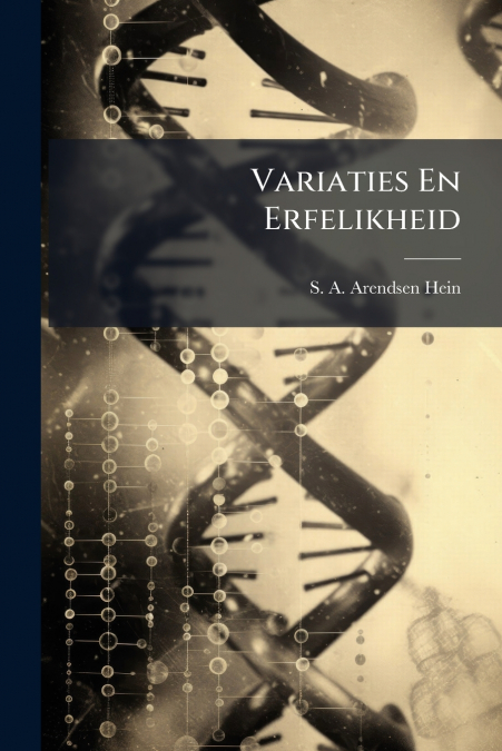 Variaties En Erfelikheid