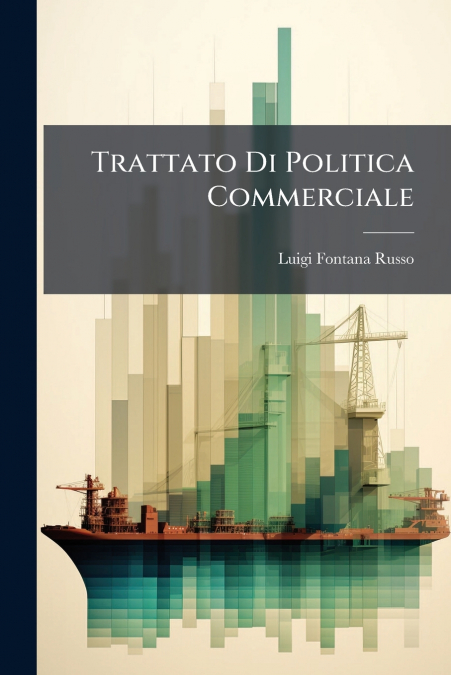Trattato Di Politica Commerciale