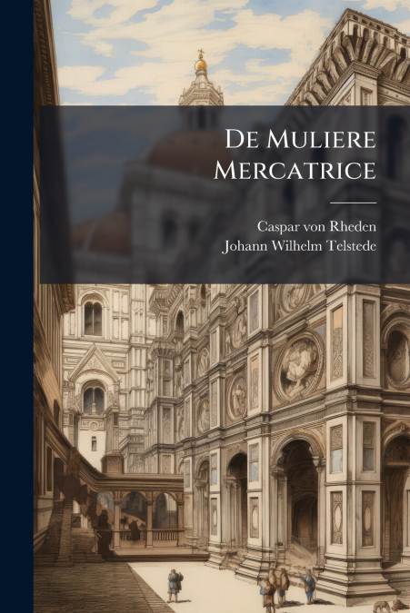 De Muliere Mercatrice