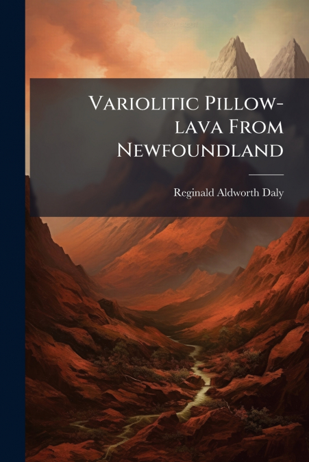 Variolitic Pillow-lava From Newfoundland