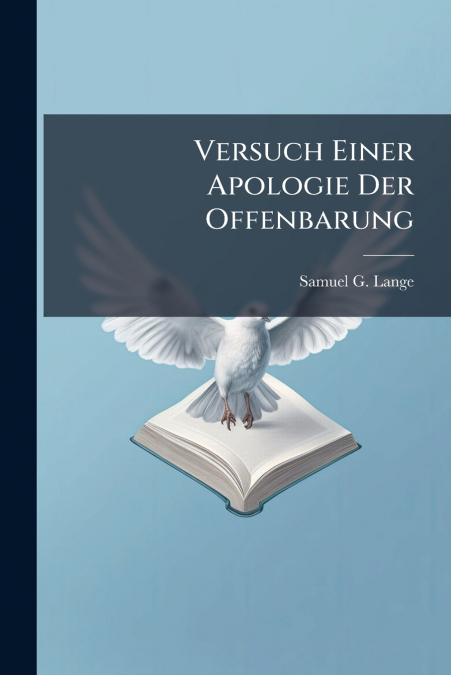Versuch Einer Apologie Der Offenbarung