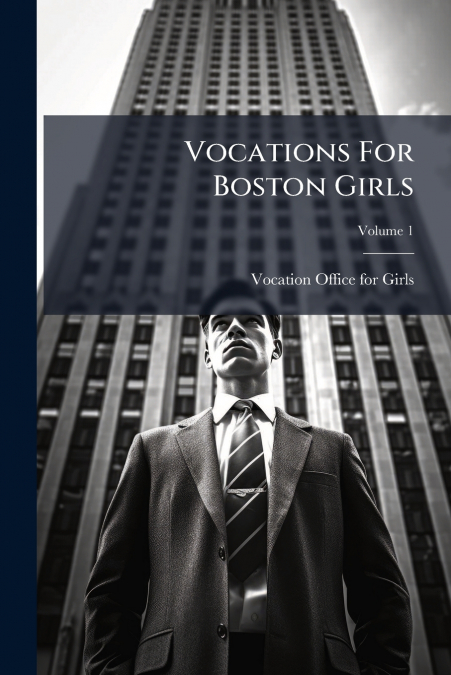 Vocations For Boston Girls
