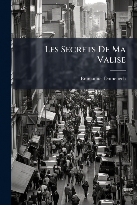 Les Secrets De Ma Valise