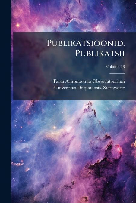 Publikatsioonid. Publikatsii; Volume 18