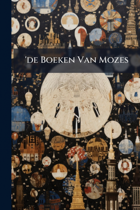 ’de Boeken Van Mozes